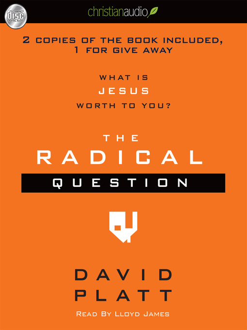 Title details for Radical Question by David Platt - Wait list